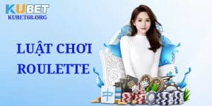 Luật Chơi Roulette